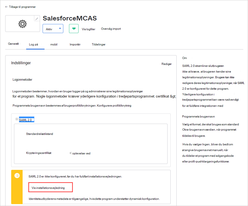 Bemærk placeringen af SSO-tjenesten for den eksisterende Salesforce-app.