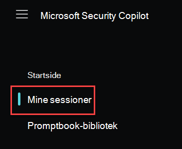 Skærmbillede, der viser menuen Microsoft Security Copilot Startside med Mine sessioner fremhævet.