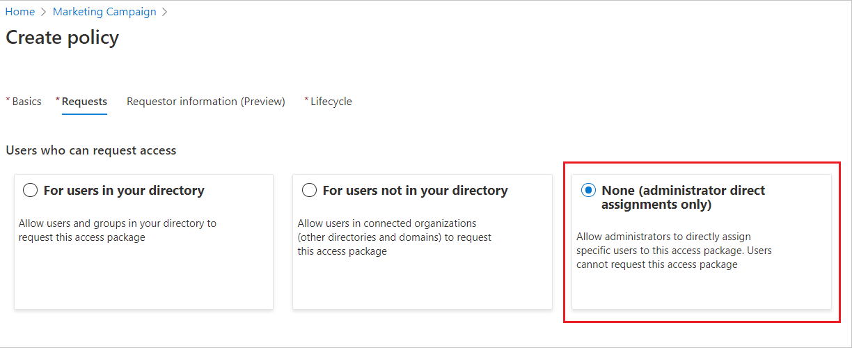 Access package - Requests - None administrator direct assignments only