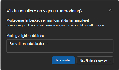 Skærmbillede af bekræftelsesskærmen Annuller signaturanmodning.