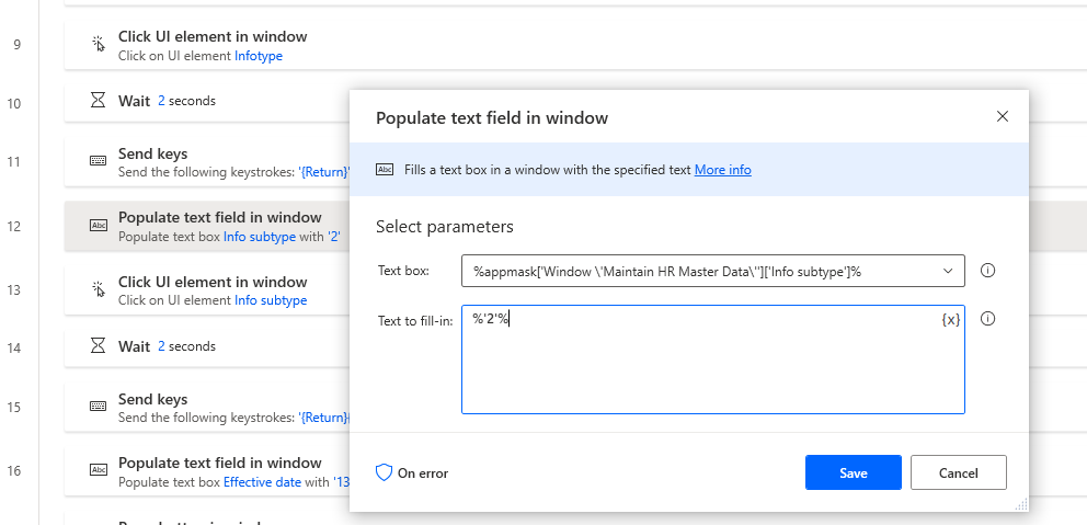 Skærmbillede af Power Automate Desktop, der viser en handlingsdialogboks med feltet Udfyld tekst, hvor den hard-codede infoundertype kan erstattes med en tidligere defineret variabel.