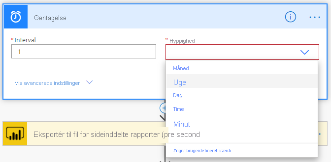 Angiv gentagelsesfrekvensen for dit flow.