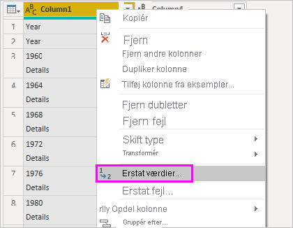 Skærmbillede, der viser en kolonne, der er fremhævet med Erstat værdier valgt i genvejsmenuen.