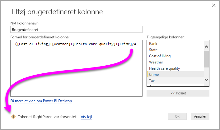 Skærmbillede af dialogboksen Brugerdefineret kolonne, der fremhæver advarselsikonet og fejlmeddelelsen.