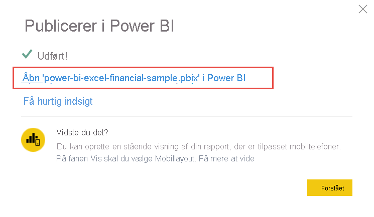 Skærmbillede af åbning af din rapport i Power BI-tjeneste.