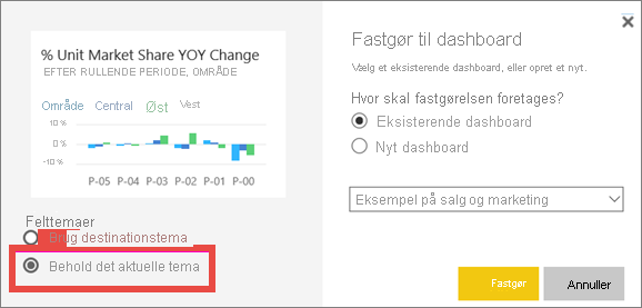 Skærmbillede af vinduet Fastgør til dashboard, hvor indstillingen Bevar aktuelt tema fremhæves.