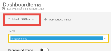 Skærmbillede af vinduet Dashboardtema, der fremhæver indstillingen Overfør JSON-tema.