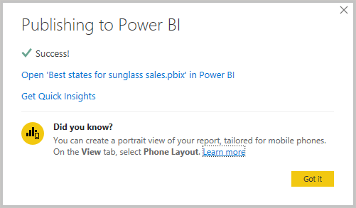 Skærmbillede af Power BI Desktop, der viser meddelelsen Om, at publiceringen lykkedes.