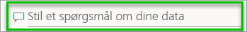 Skærmbillede af Power BI-tjeneste, der viser spørgsmålsfeltet Q og A.