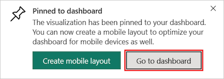Skærmbillede af dialogboksen Fastgjort til dashboard med mulighed for at gå til det nye dashboard.