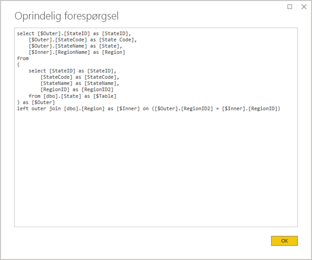 Skærmbillede, der viser Power BI Desktop og vinduet Oprindelig forespørgsel. En forespørgselssætning joinforbinder to kildetabeller.