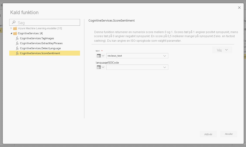 Skærmbillede af dialogboksen Aktivér funktion, der viser CognitiveServices.ScoreSentiment valgt.