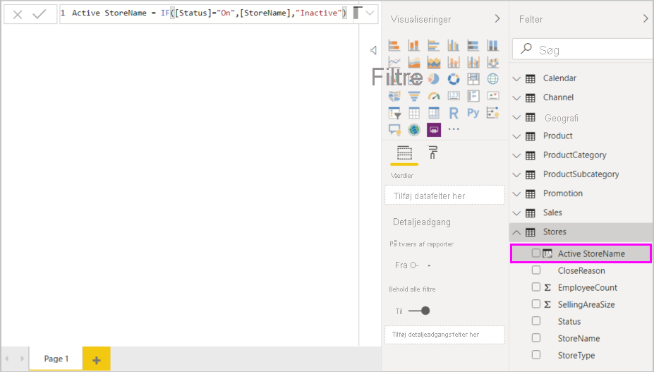 Skærmbillede af den færdige formel og kolonnen Active StoreName, der er føjet til ruden Felter.