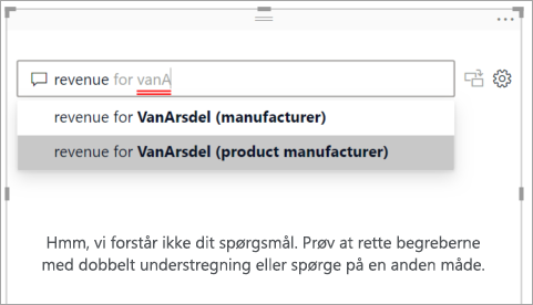 Skærmbillede af spørgsmålsfeltet Spørgsmål med ukendte ord understreget med rødt og foreslåede spørgsmål fra Power BI.