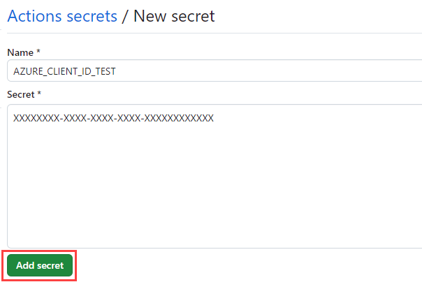 Screenshot of the GitHub interface showing the 'New Secret' page, with the name and value completed and the 'Add secret' button highlighted.