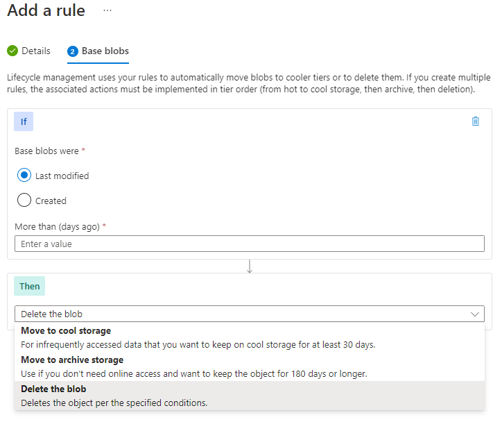 Skærmbillede, der viser, hvordan du tilføjer en politikregel for administration af livscyklus for blobdata på Azure Portal.