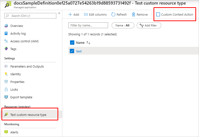 Screenshot einer Ressourcenseite namens „Test custom resource type“ (Testen eines benutzerdefinierten Ressourcentyps) und des Steuerelements „Custom Context Action“ (Benutzerdefinierte Kontextaktion)