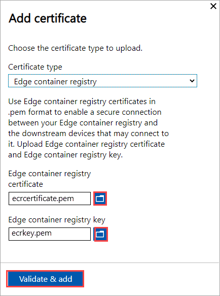 Screenshot: Bildschirm „Zertifikat hinzufügen“ beim Hinzufügen eines Zertifikats für die Edge-Containerregistrierung zu einem Azure Stack Edge-Gerät. Die Schaltflächen „Durchsuchen“ für das Zertifikat und die Schlüsseldatei sind hervorgehoben.