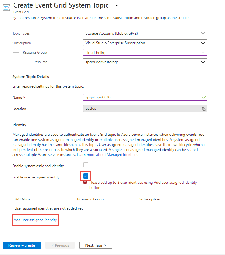 Image showing the screenshot of system topic creation wizard with user assigned identity option selected.