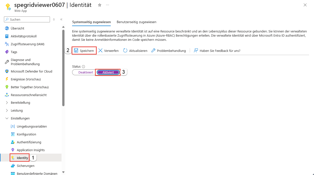 Screenshot: Seite „Identität“ mit dem auf EIN festgelegten Status der systemseitig zugewiesenen Identität