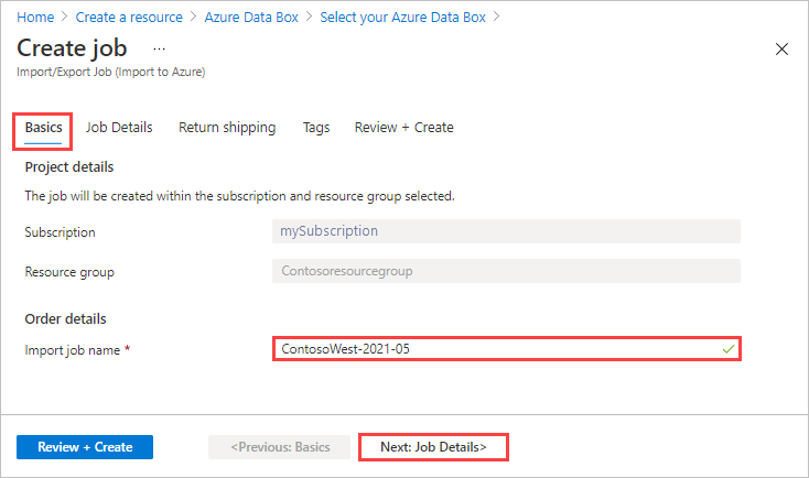 Screenshot der Registerkarte „Grundlagen“ für einen Importauftrag in Azure Data Box. Die Registerkarte „Grundlagen“, das Textfeld „Name des Importauftrags“ und die Schaltfläche „Weiter: Auftragsdetails“ sind hervorgehoben.