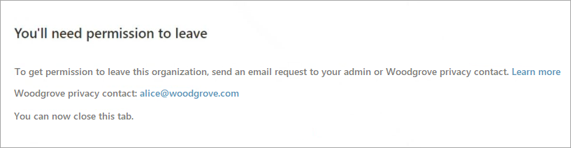 Screenshot mit der Nachricht, wenn Sie die Erlaubnis zum Verlassen einer Organisation benötigen.