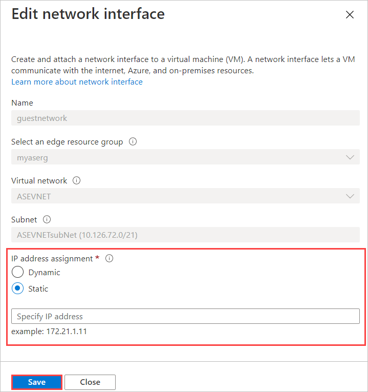 Screenshot of the Edit network interface blade for a virtual machine. The IP address assignment area and the Save button are highlighted.