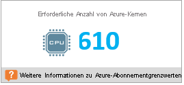 Erforderliche Anzahl von Azure-Kernen im Deployment Planner