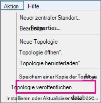 Screenshot des Menüs „Aktion“ mit der Option „Topologie veröffentlichen“ im Topology-Generator.