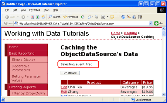 Immer wenn die GridView an ihre Datenquelle zurückgegeben wird, wird das ausgelöste Auswahlereignis angezeigt.