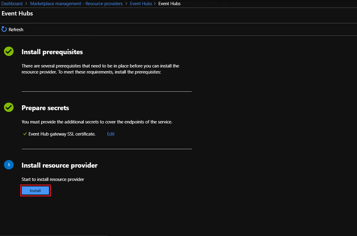 Verwaltung von Event Hubs im Marketplace: Starten der Installation des Ressourcenanbieters