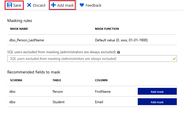 Screenshot der Seite im Azure-Portal zum Speichern oder Hinzufügen dynamischer Datenmaskenfelder mit empfohlenen Feldern zum Maskieren des Anzeigeschemas, der Tabelle und der Spalten von Tabellen.