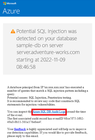 Screenshot einer Beispiel-E-Mail von Azure, die auf die Erkennung einer potenziellen Bedrohung durch Einschleusung von SQL-Befehlen hinweist. Im Text der E-Mail ist ein Link zu Überwachungsprotokollen von Azure SQL-Datenbank hervorgehoben.