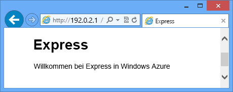 Ein Browserfenster, die Seite enthält 'Welcome to Express in Azure'