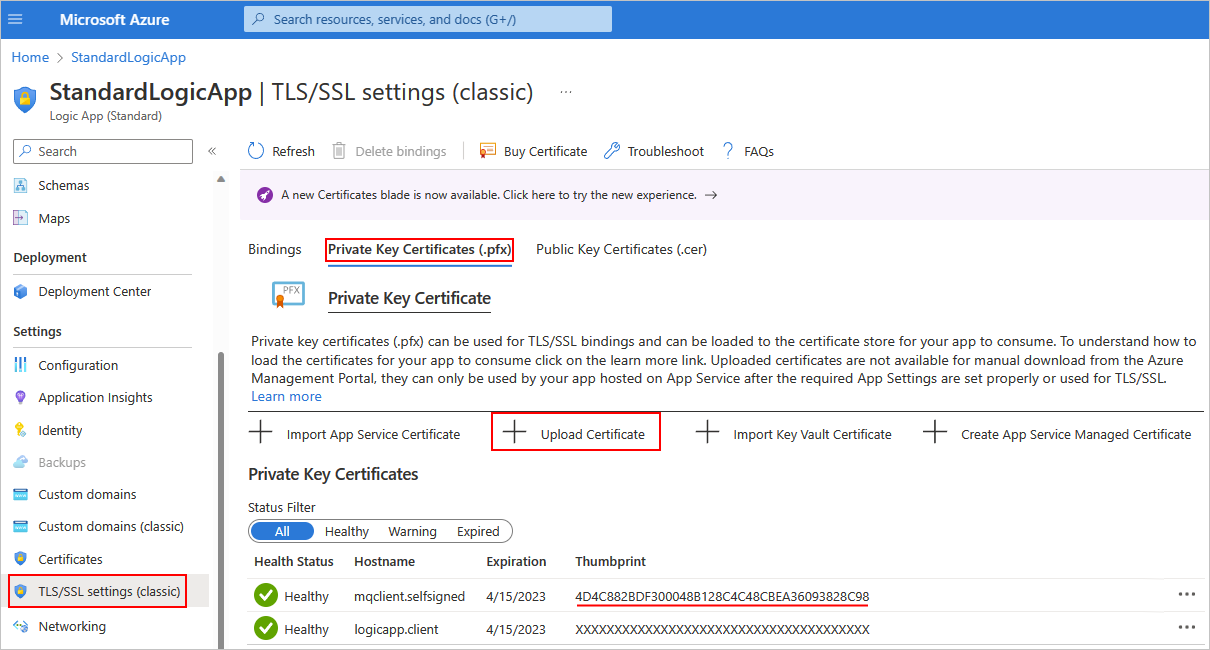 Screenshot: Azure-Portal und der Standard-Logikressource mit den folgenden ausgewählten Elementen: „TLS/SSL-Einstellungen (klassisch)“, „Private Schlüsselzertifikate (PFX)“ und „Zertifikat hochladen“