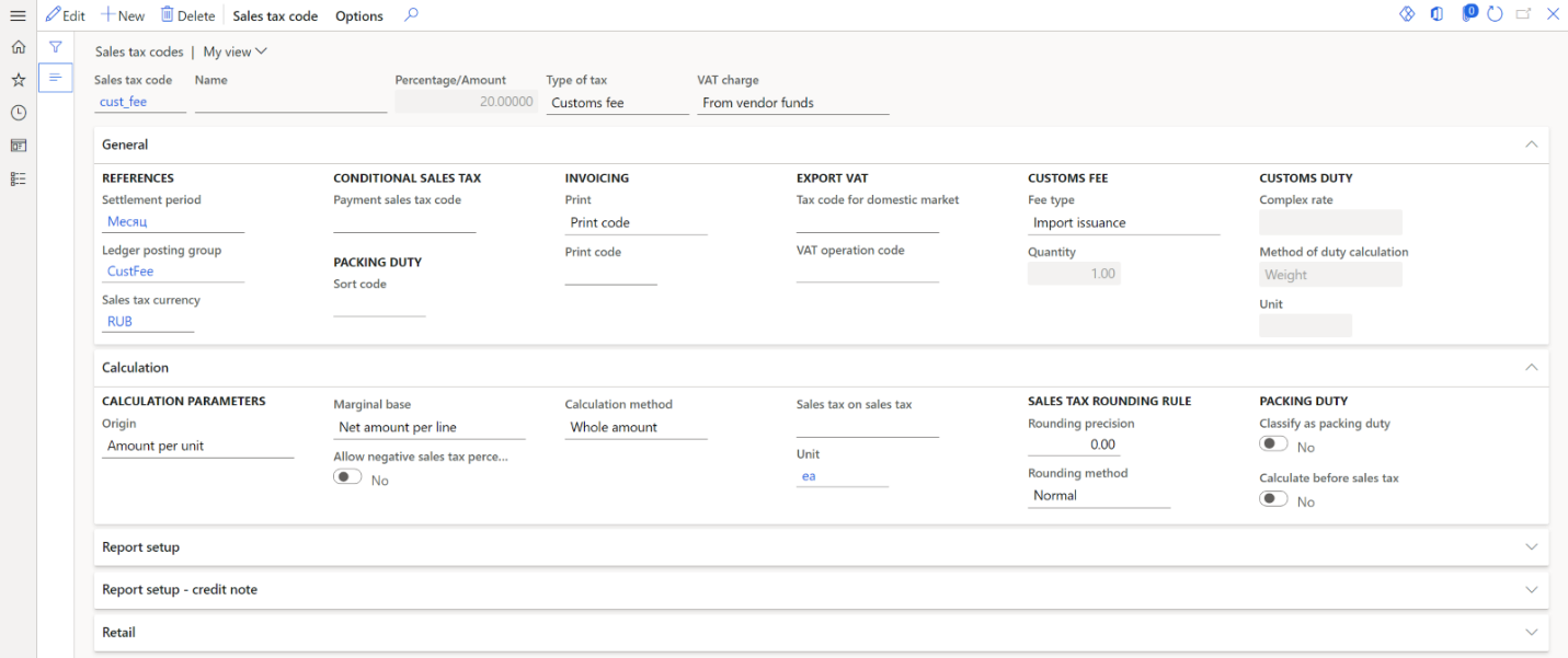 Settings on the General FastTab of the Sales tax codes page for a sales tax code of the Customs fee tax type.