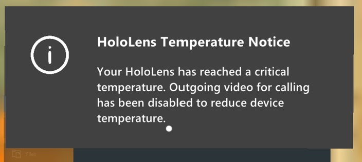 Screenshot der HoloLens-Meldung, dass das Gerät eine kritische Temperatur erreicht hat.