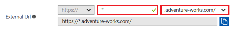 Verwenden Sie für externe URLs das folgende Format: https://*.<benutzerdefinierte Domäne>