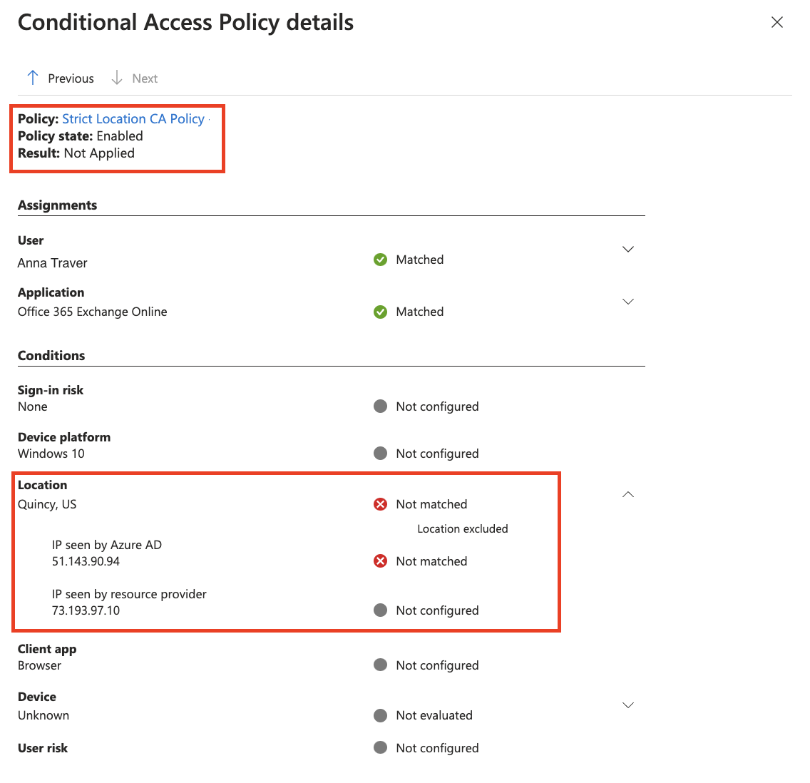Screenshot, der zeigt, dass eine Richtlinie für bedingten Zugriff nicht angewendet wurde, weil der Standort ausgeschlossen ist