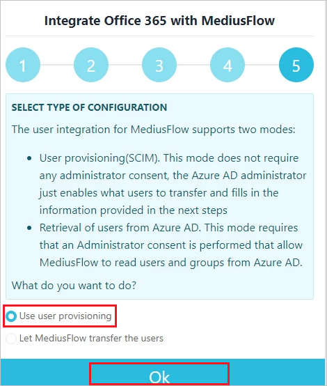 Screenshot: MediusFlow-Verwaltungskonsole mit dem fünften Integrationsschritt. Die Schaltflächen „Use user provisioning“ (Benutzerbereitstellung verwenden) und „OK“ sind hervorgehoben.