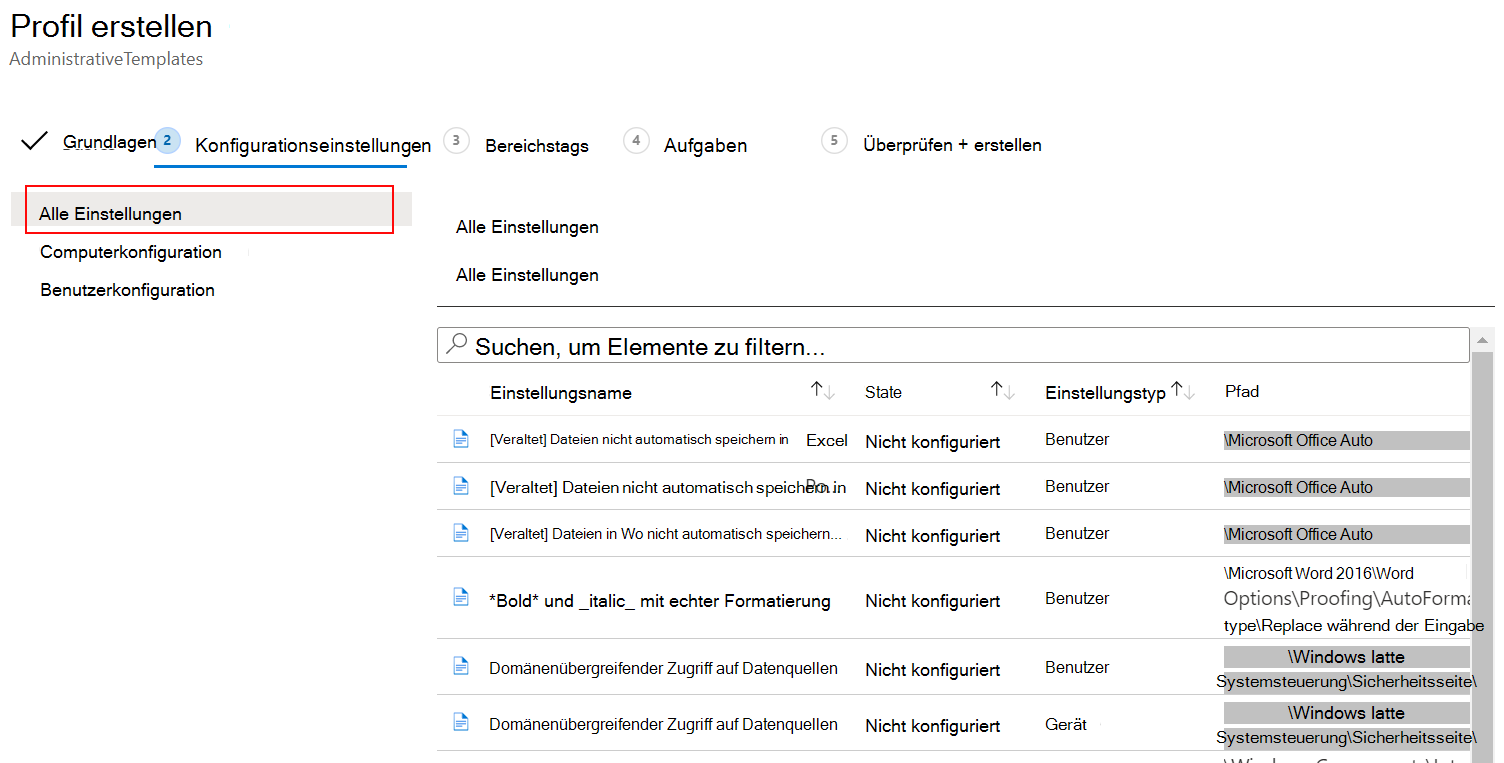 Screenshot: Auswählen von „Alle Einstellungen“ mithilfe der ADMX-Vorlagenrichtlinie in Microsoft Intune