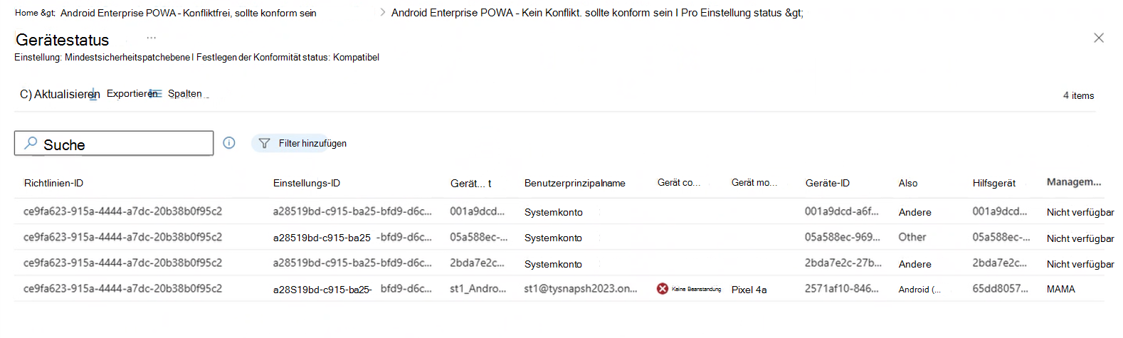 Screenshot, der die Ergebnisse eines Drilldowns in eine einstellungsspezifische status Ergebnis anzeigt, um Details für Geräte anzuzeigen, die gemeldet haben, dass status.