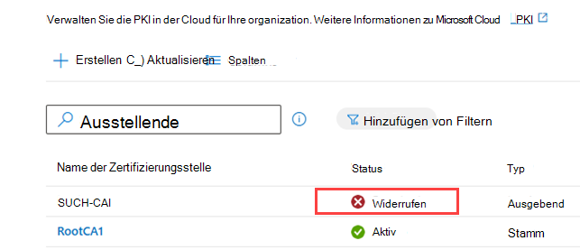 Beispielscreenshot der Zertifizierungsstellenliste, in der die widerrufene status hervorgehoben ist.