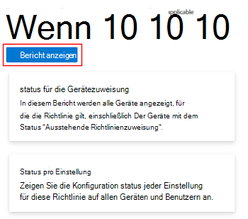 Screenshot, der zeigt, wie man den Bericht für eine Gerätekonfigurationsrichtlinie anzeigt, um den Check-in-Status von Geräten und Benutzern in Microsoft Intune und Intune Admin Center zu erhalten.