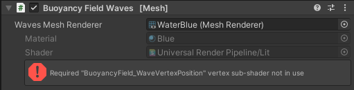 Screenshot der Skriptoptionen für Buoyancy Field Waves mit der Fehlermeldung: Erforderlicher Vertex-Unter-Shader nicht verwendet.