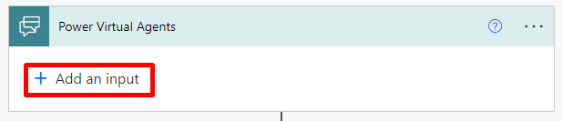 Screenshot eines Auslösers für einen Microsoft Copilot Studio Flow, mit hervorgehobenem „Add an input“.