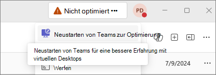 Screenshot der Teams-App, die zeigt, dass sie nicht optimiert ist.