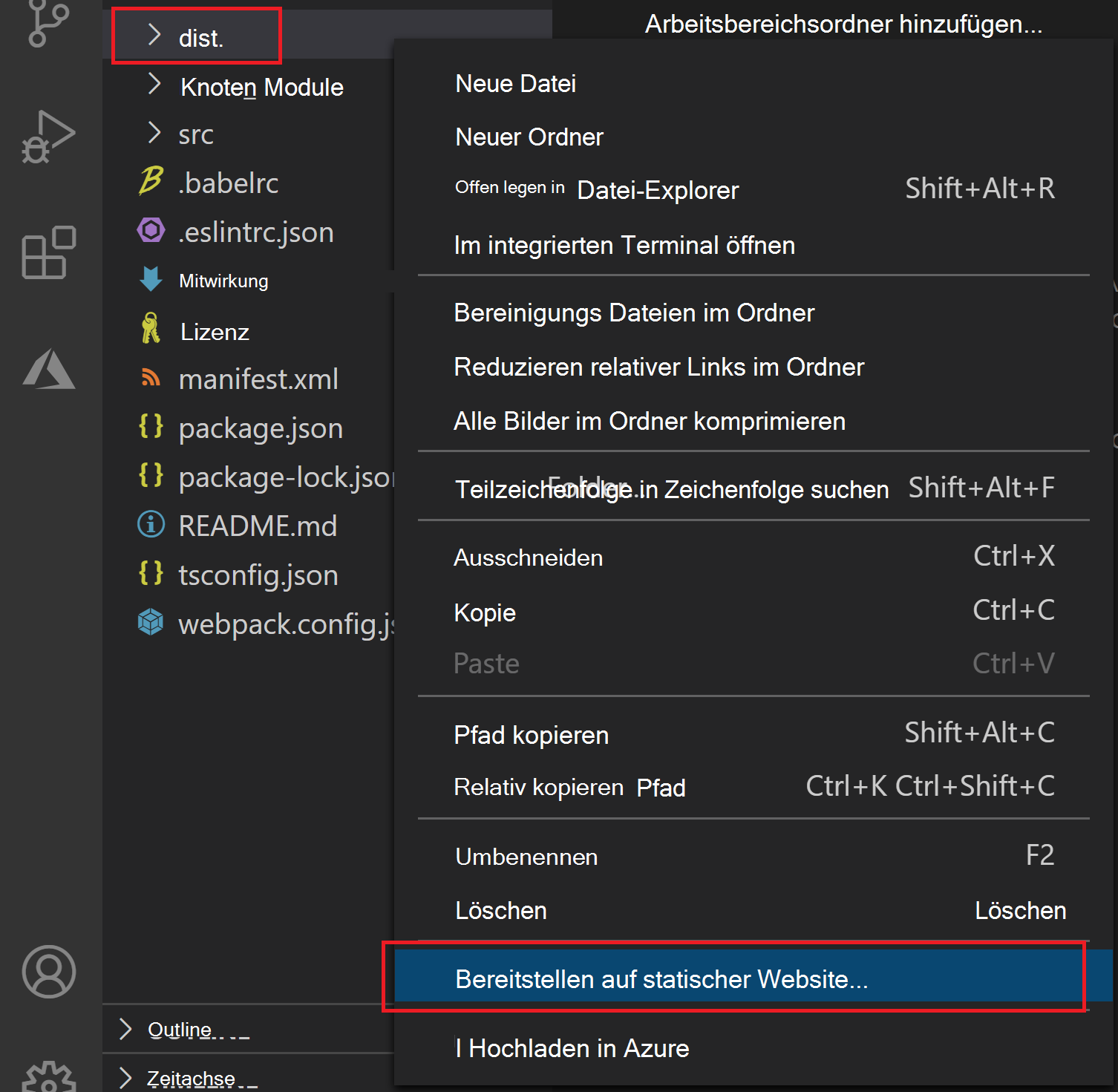 Wählen Sie den Ordner dist aus, klicken Sie mit der rechten Maustaste auf (oder wählen Sie sie aus, und halten Sie sie gedrückt), und wählen Sie Auf statischer Website über Azure Storage bereitstellen aus.