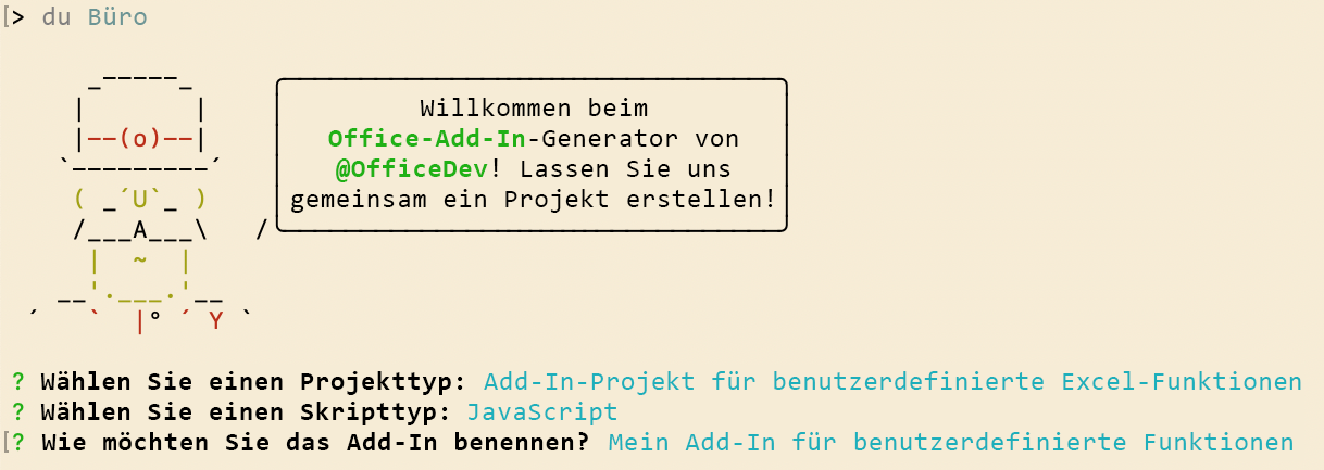 Die Befehlszeilenschnittstelle des Yeoman Office-Add-In-Generators fordert sie für Projekte mit benutzerdefinierten Funktionen auf.