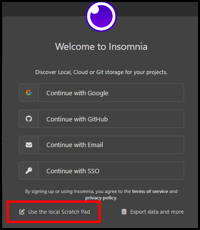 Der Dialog „Willkommen bei Insomnia“ mit der Option „Lokales Scratch-Pad verwenden“.